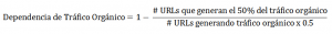 Formula para calcular la dependencia del tráfico organico en SEO